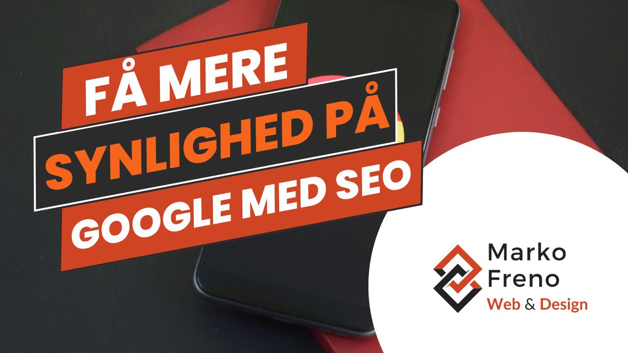SEO til synlighed på Google