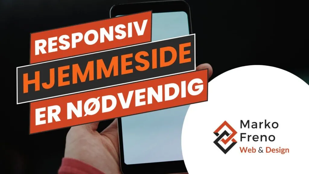 Responsiv hjemmeside der fungerer på mobil, tablet og computer