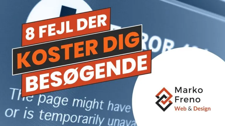 8 fejl som koster dig kunder - vejen til gode hjemmesider